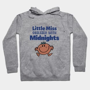 Lil miss obsessed with Midnights Hoodie